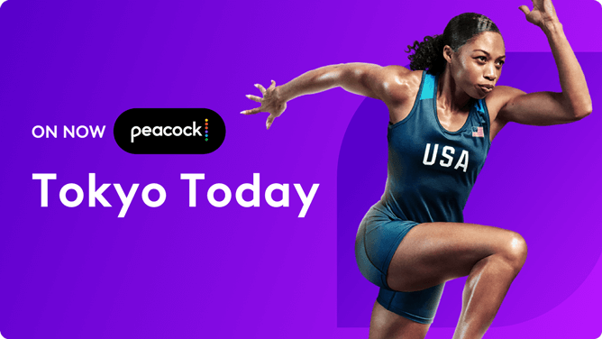 On now, peacock. Tokyo Today. Olympic runner.